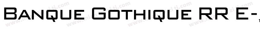 Banque Gothique RR E字体转换